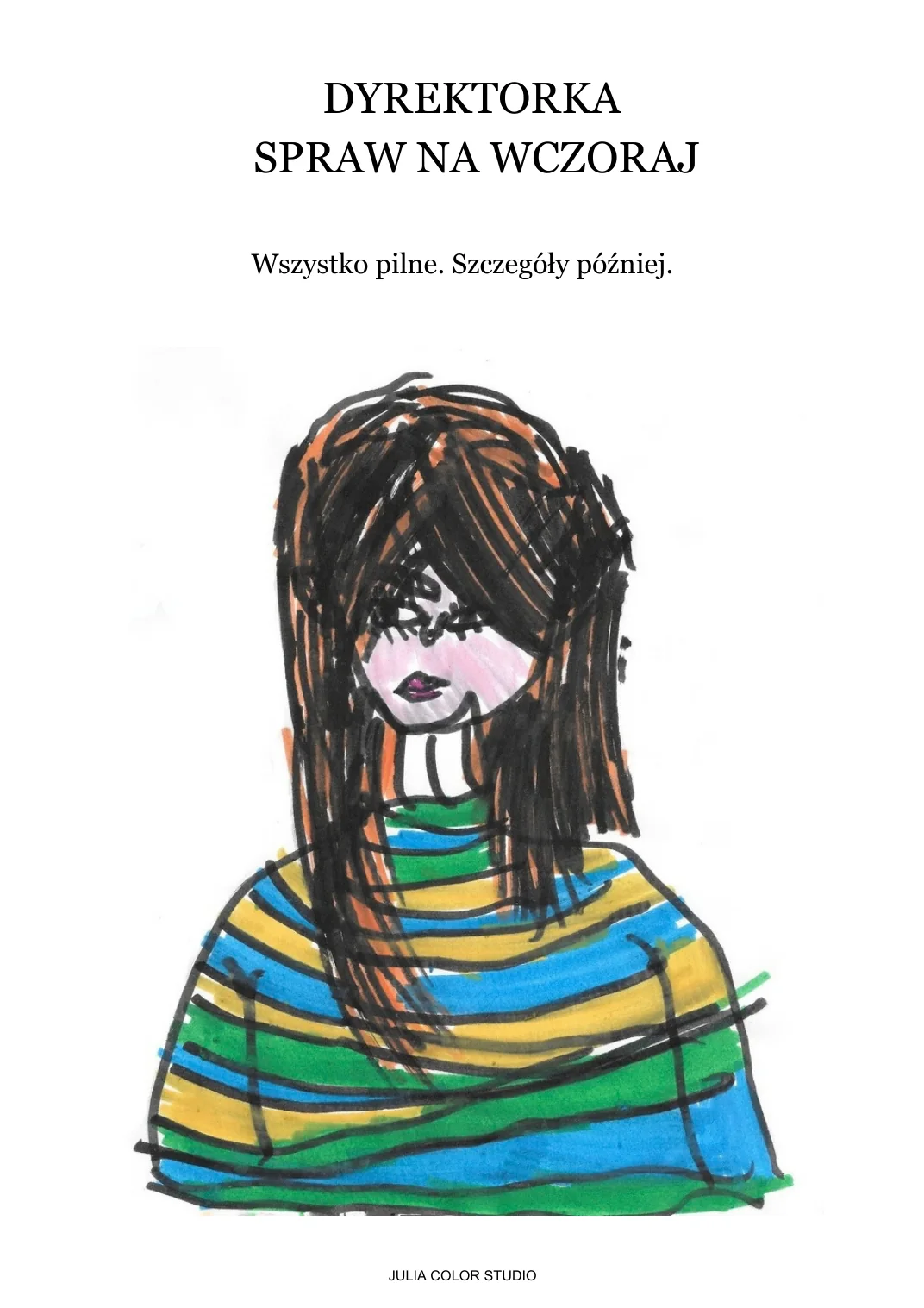 Dyrektorka spraw na wczoraj — podgląd plakatu A4